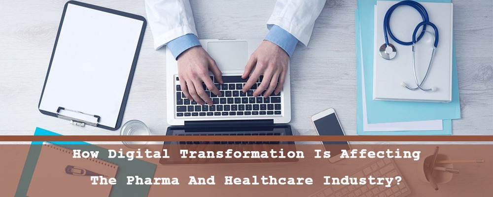 Image Digital Transformation Is Affecting Pharma Industry